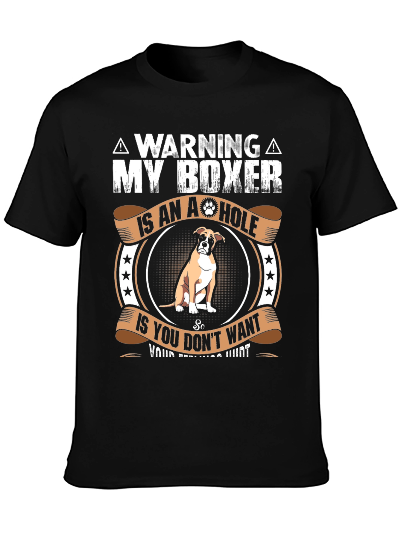 Warning: My Boxer T-Shirt - Funny Dog Lover Tee