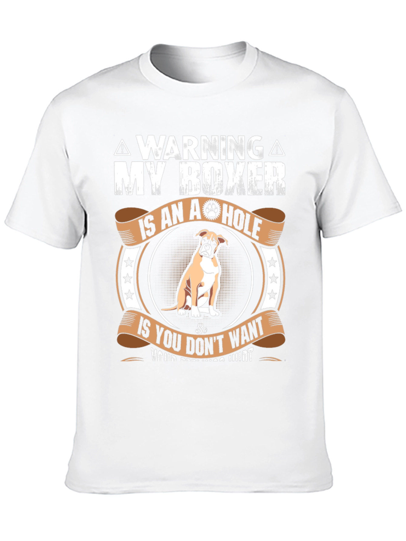 Warning: My Boxer T-Shirt - Funny Dog Lover Tee