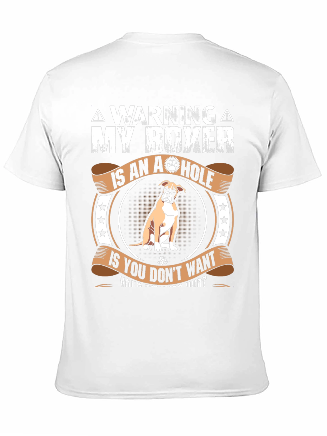 Warning: My Boxer T-Shirt - Funny Dog Lover Tee