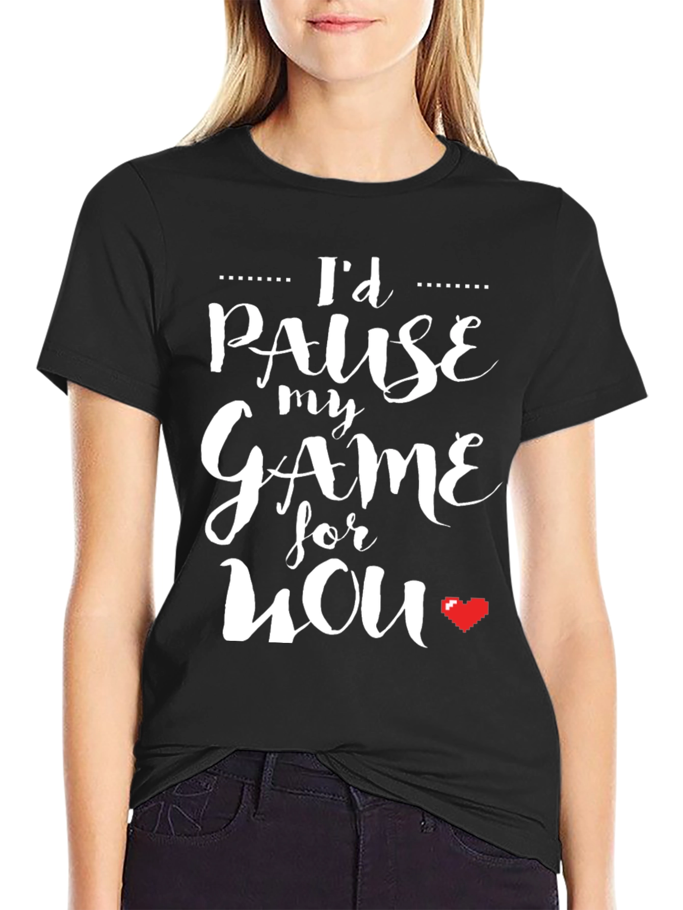 Id Pause My Game For You Black T-Shirt