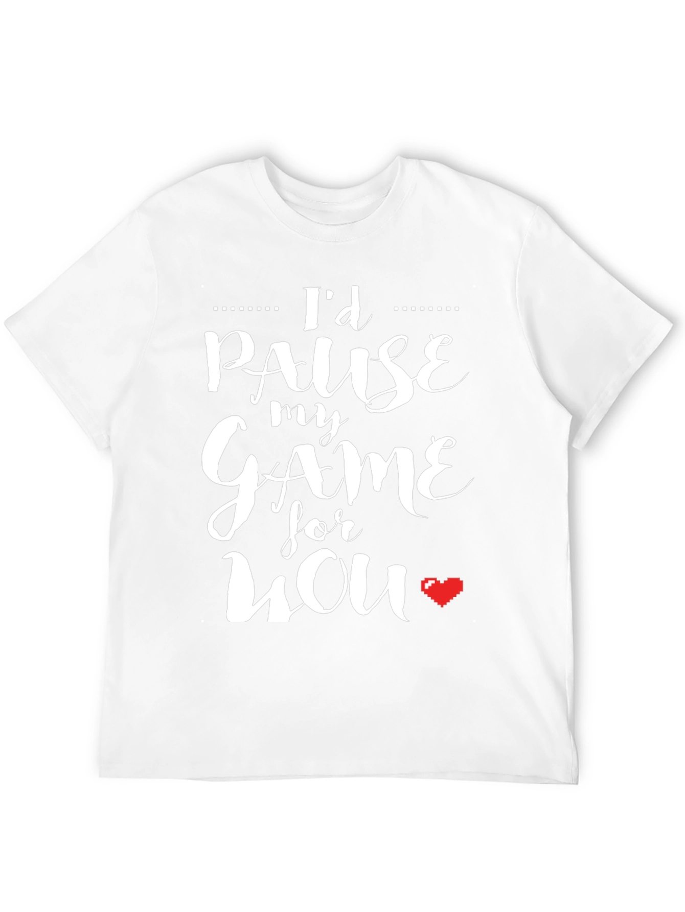 Id Pause My Game For You Black T-Shirt