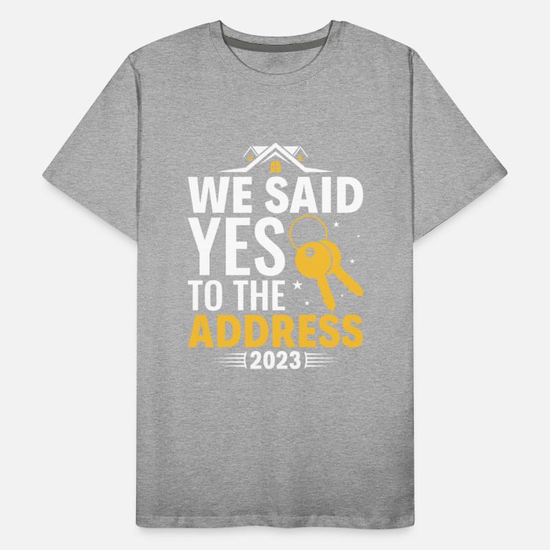 We Said Yes To The Address 2023 - Home Owner New