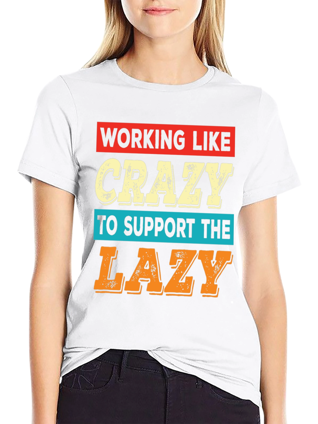 Working Like Crazy T-Shirt