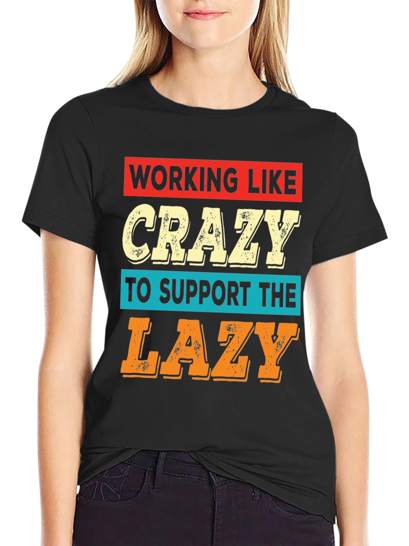 Working Like Crazy T-Shirt