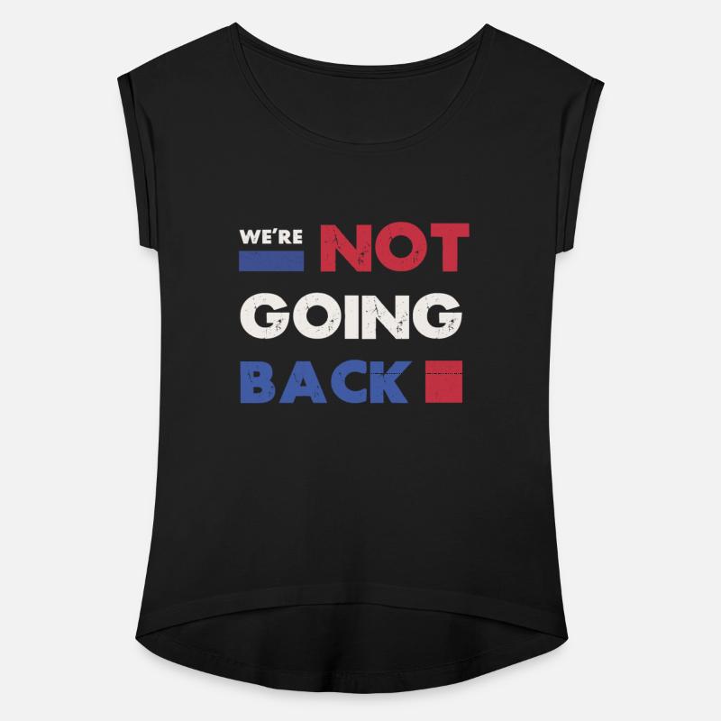 We're Not Going Back Elections 2024