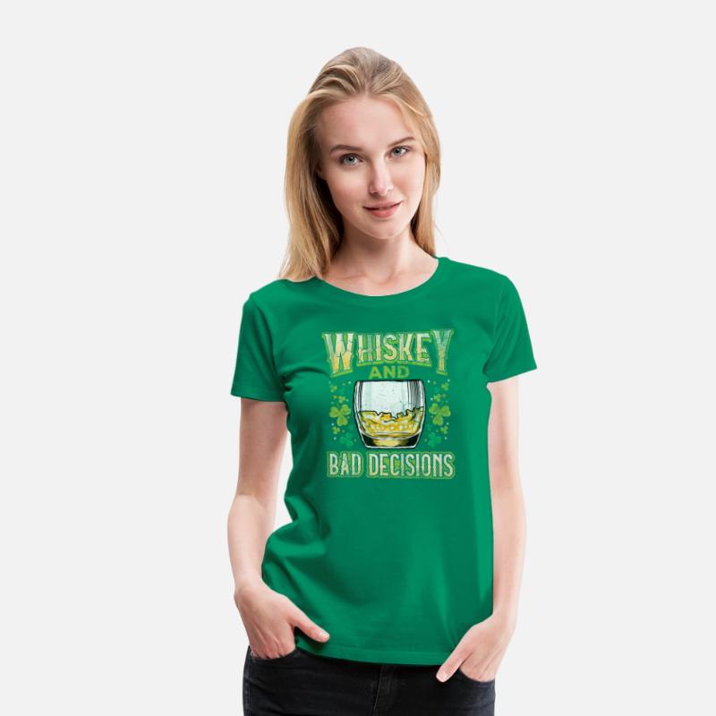 Whiskey and Bad Decisions Irish St Patricks Day
