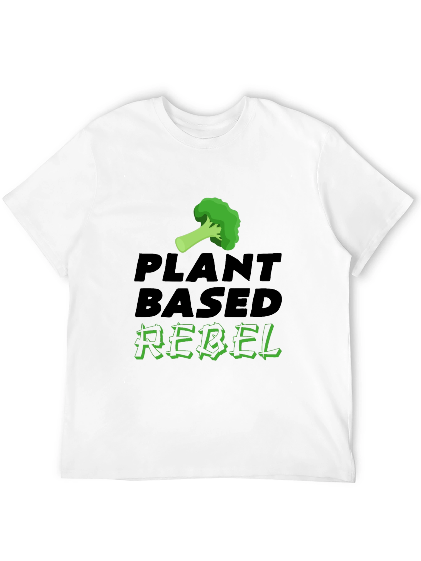 Plant Based Rebel T-Shirt - Vegan Lifestyle