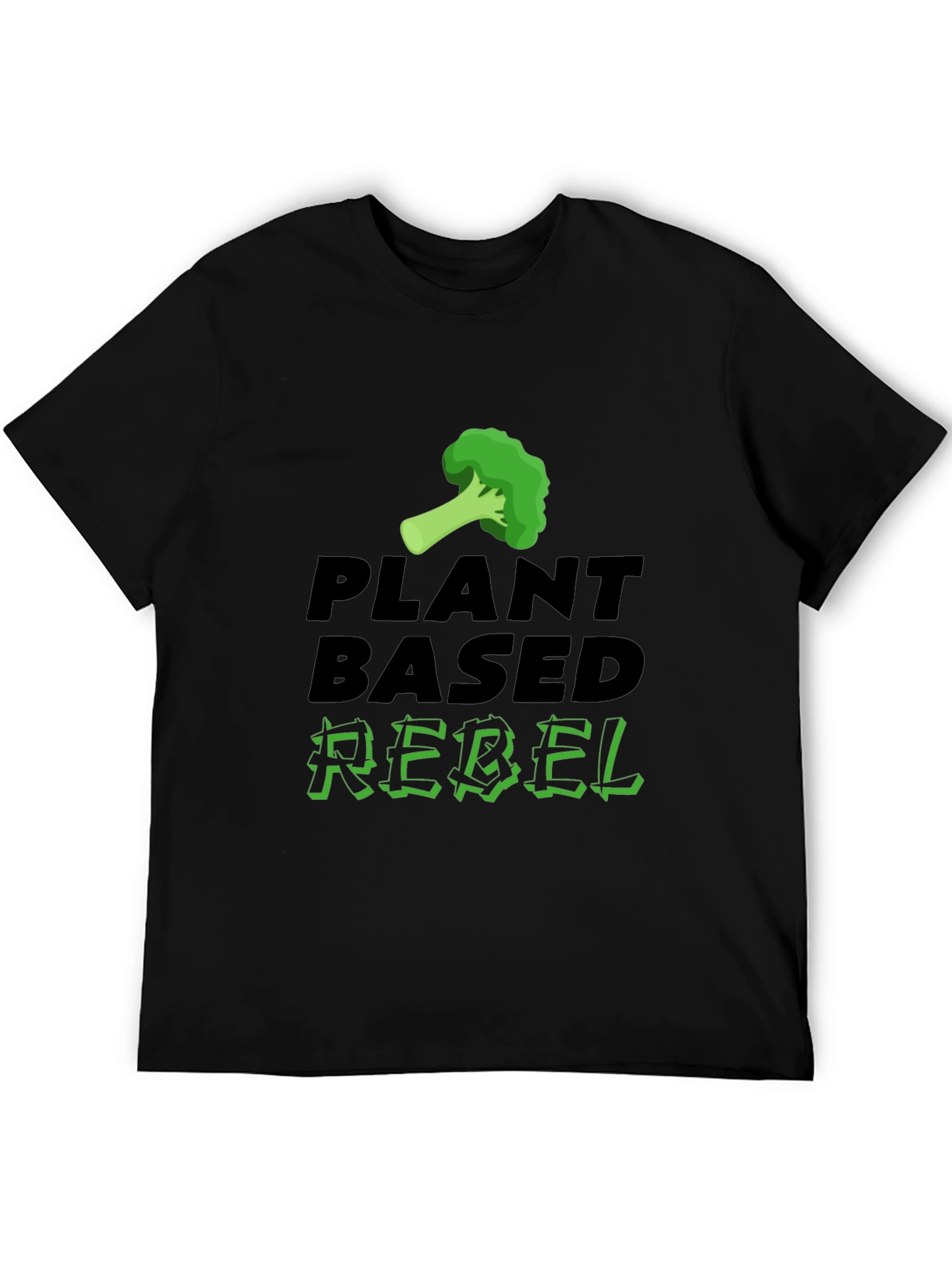 Plant Based Rebel T-Shirt - Vegan Lifestyle