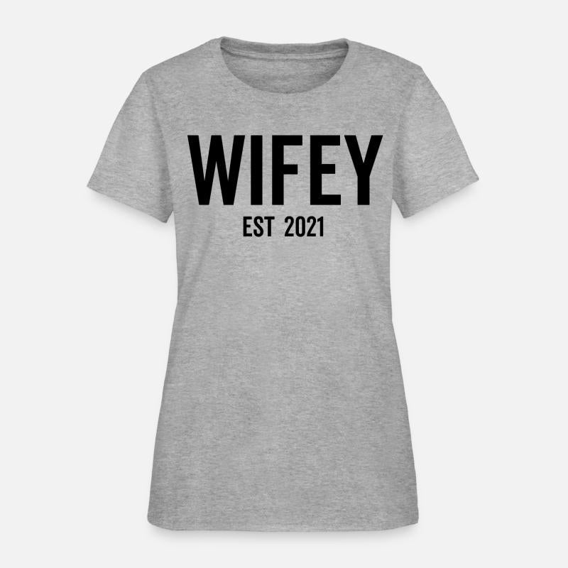 Wifey Est 2021
