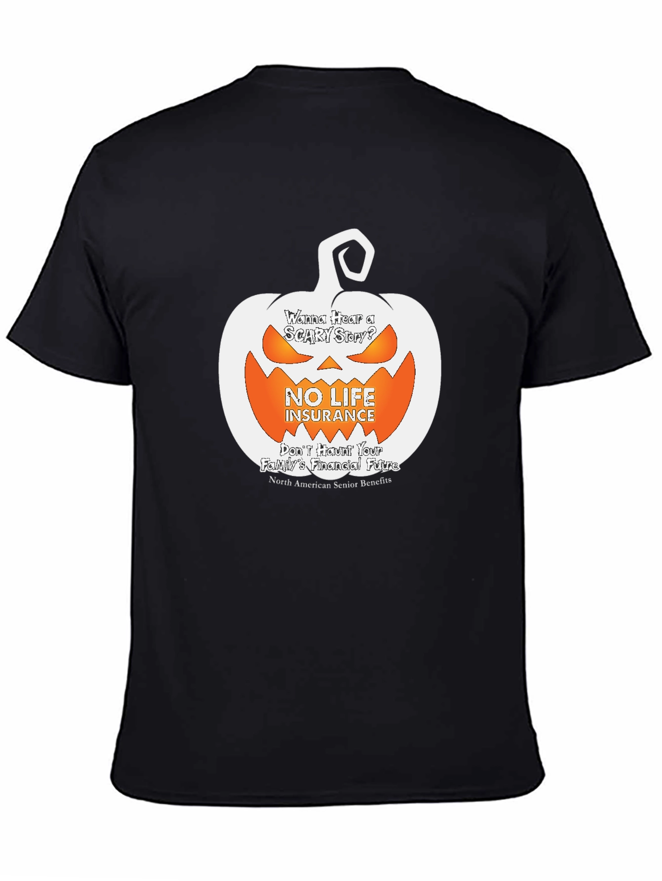 Halloween No Life Insurance T-Shirt