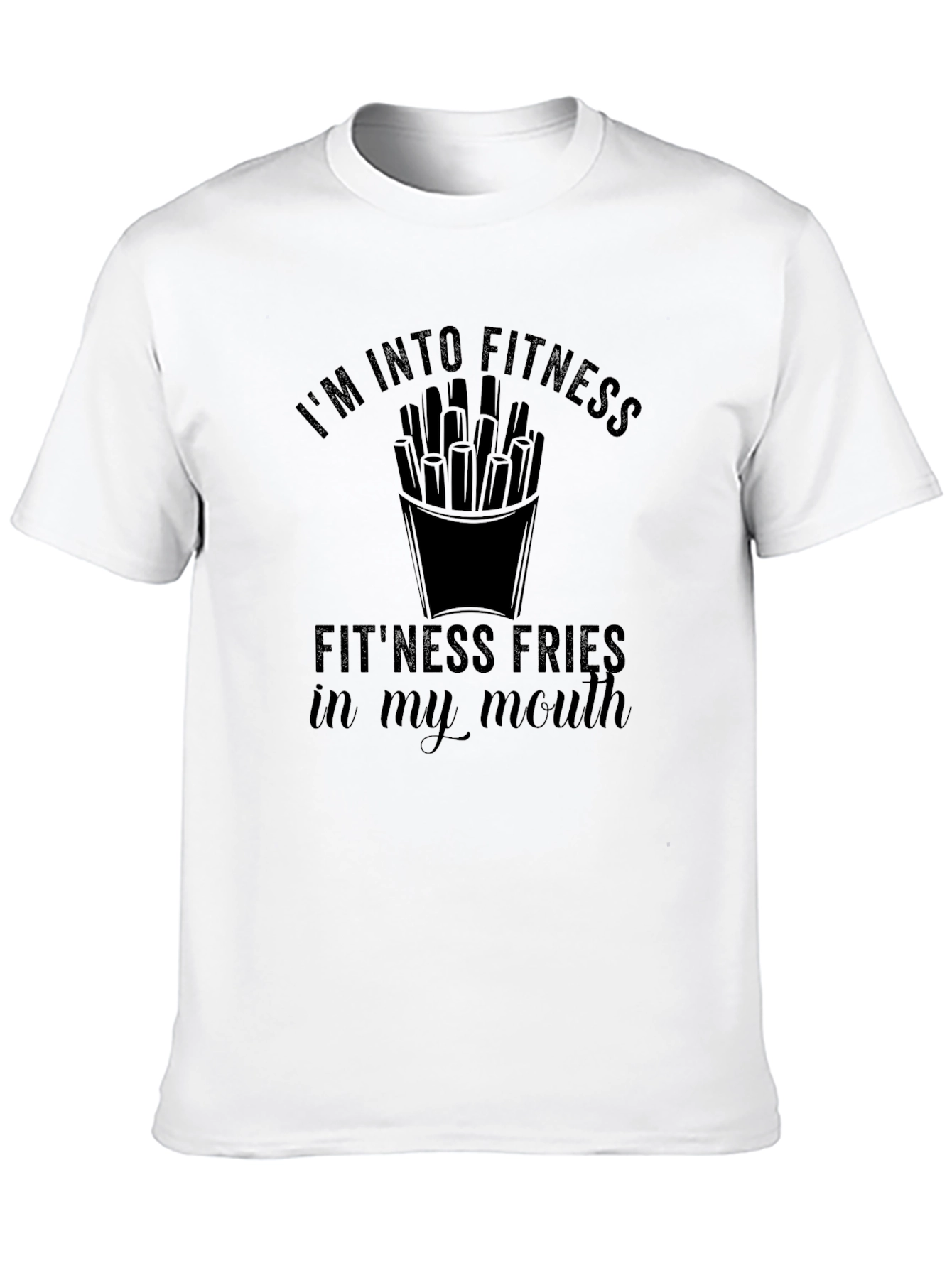 Fitness Fries T-Shirt: Funny Workout Tee