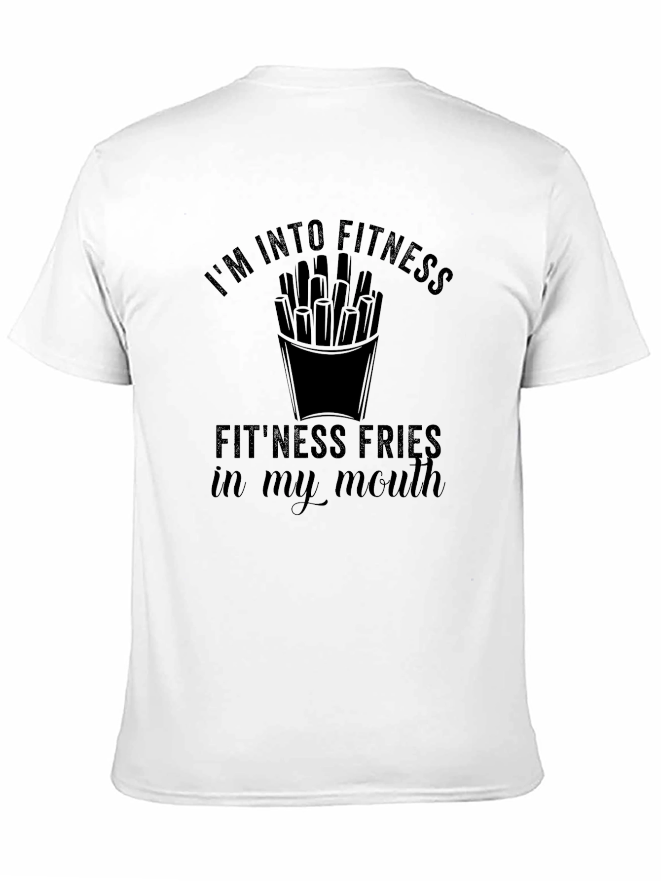 Fitness Fries T-Shirt: Funny Workout Tee