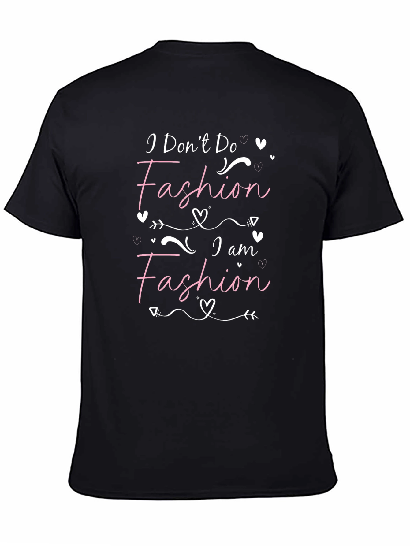 I Am Fashion T-Shirt