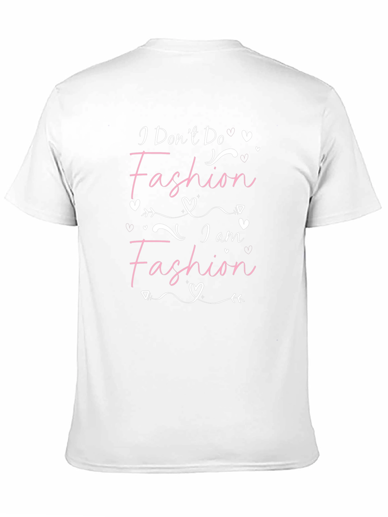 I Am Fashion T-Shirt