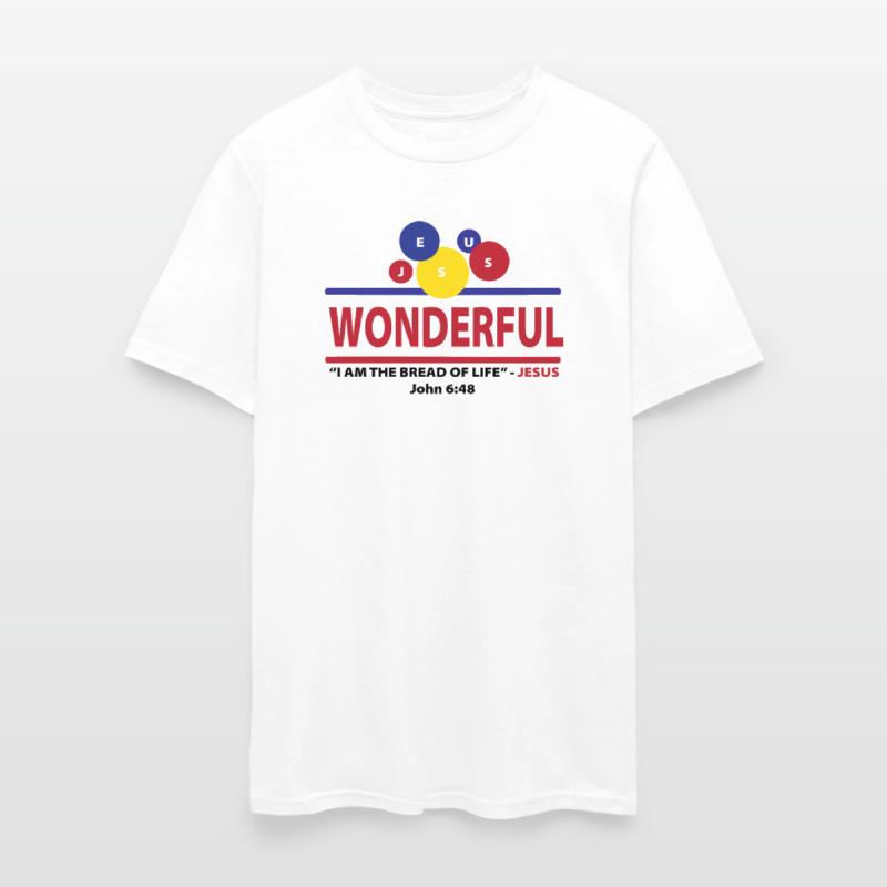 Wonderful - GOD - Jesus -Bread of Life