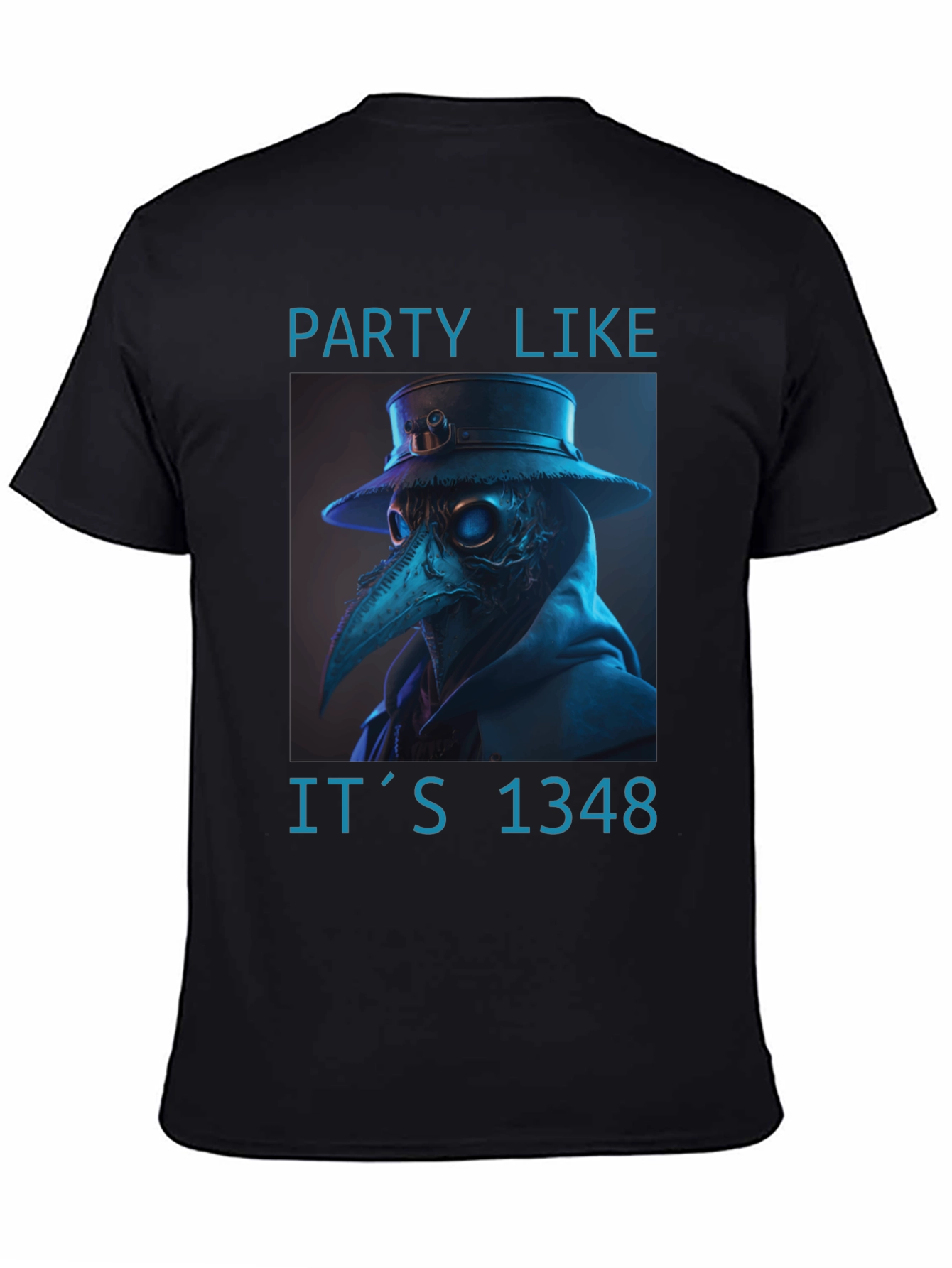 Plague Doctor T-Shirt - Party Like Its 1348