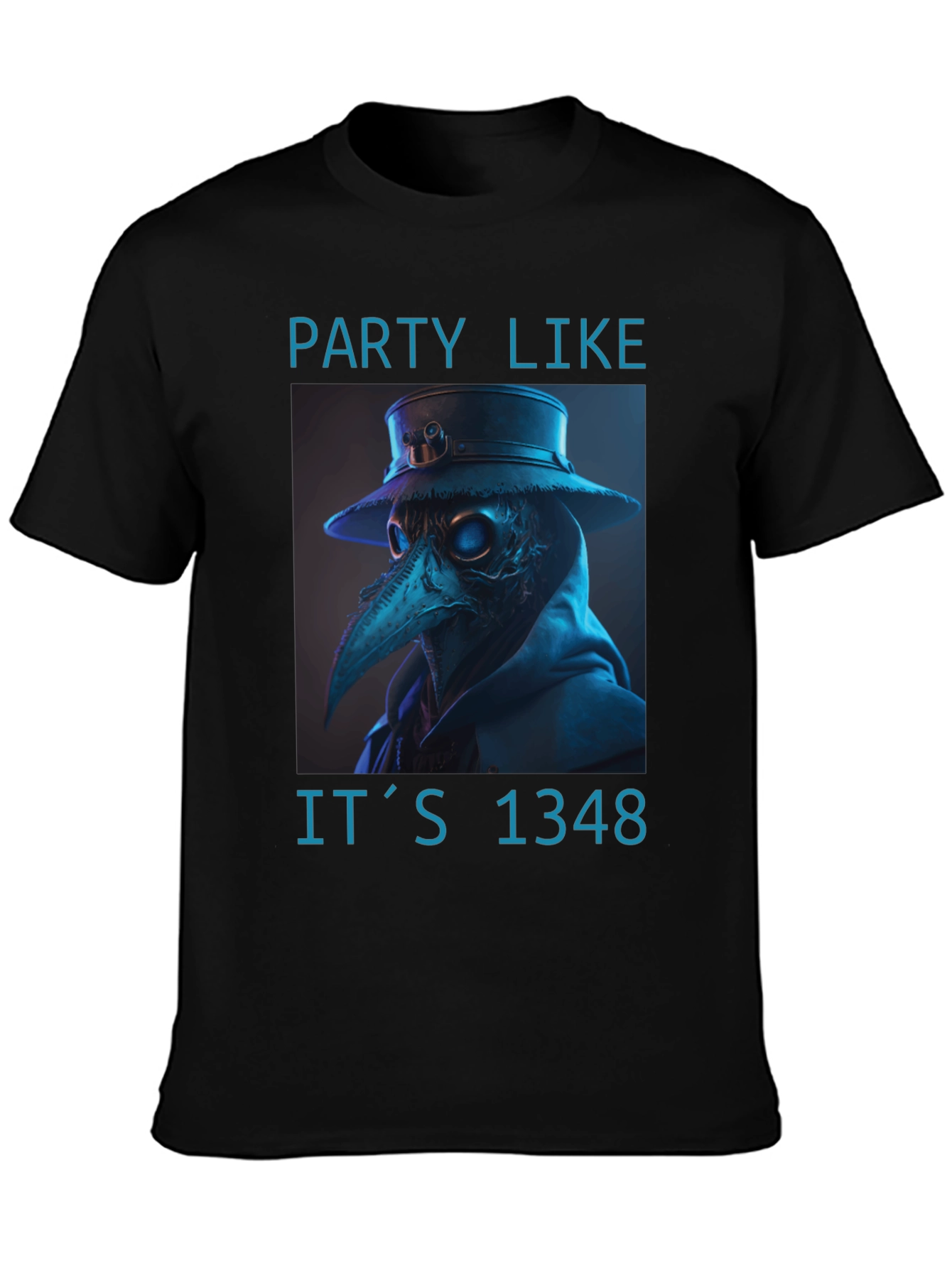 Plague Doctor T-Shirt - Party Like Its 1348