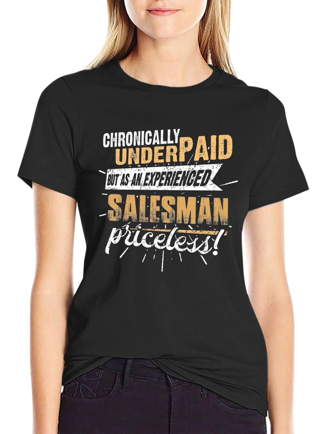 Chronically Underpaid Salesman Tee