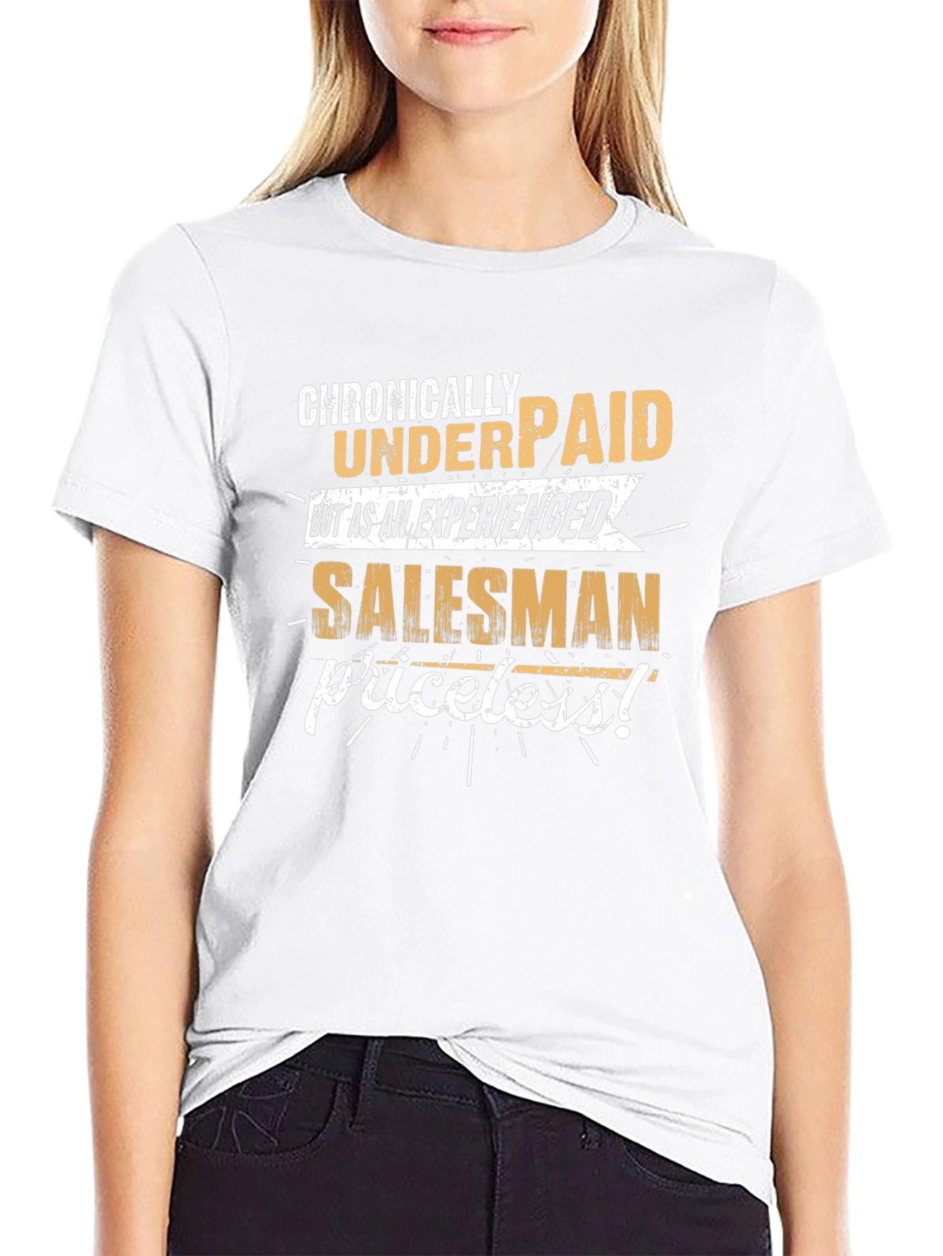Chronically Underpaid Salesman Tee