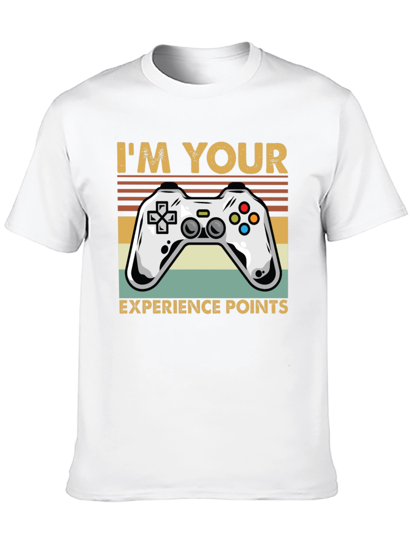 Im Your Experience Points Gaming T-Shirt