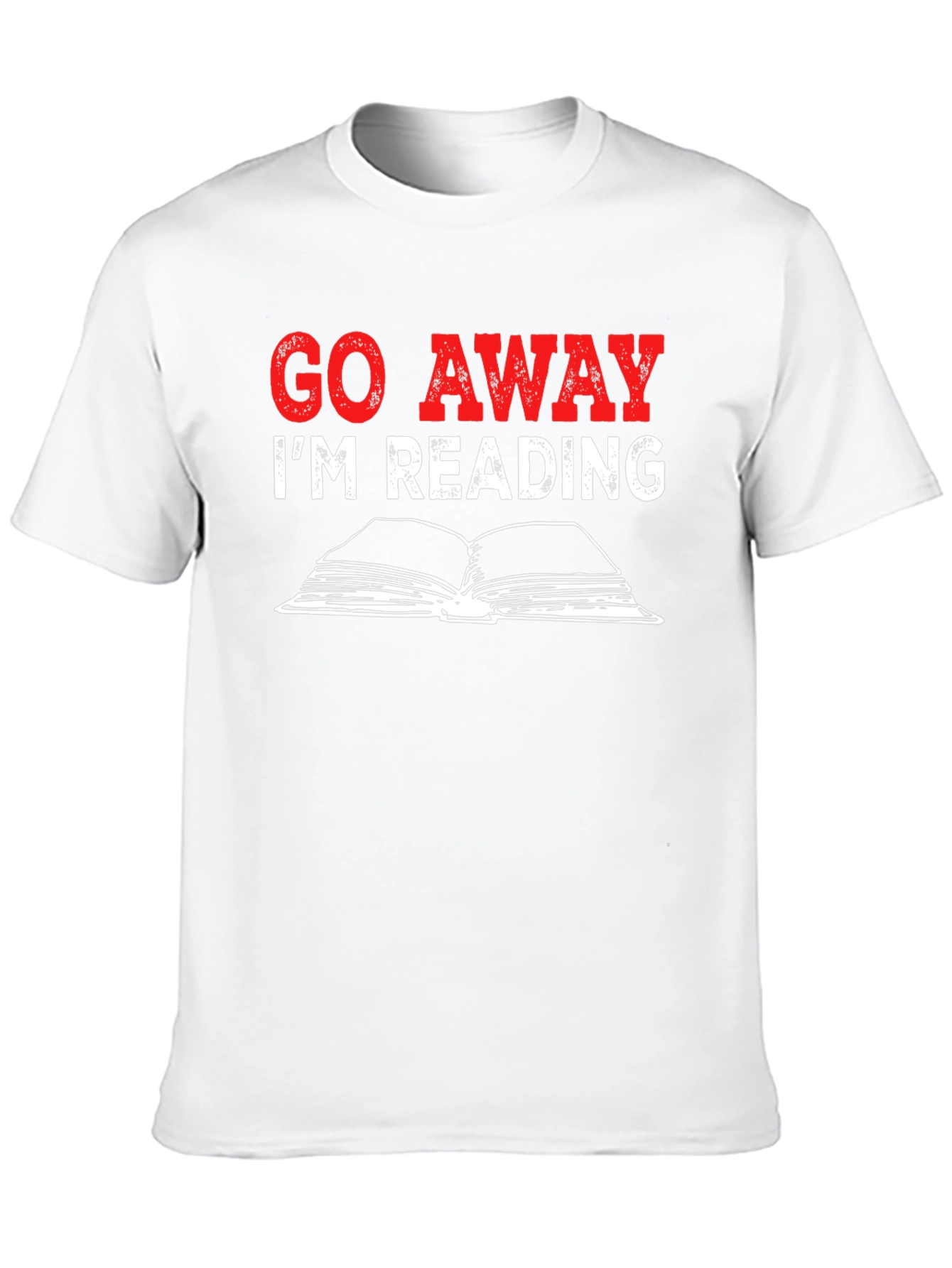 Go Away Im Reading Graphic T-Shirt