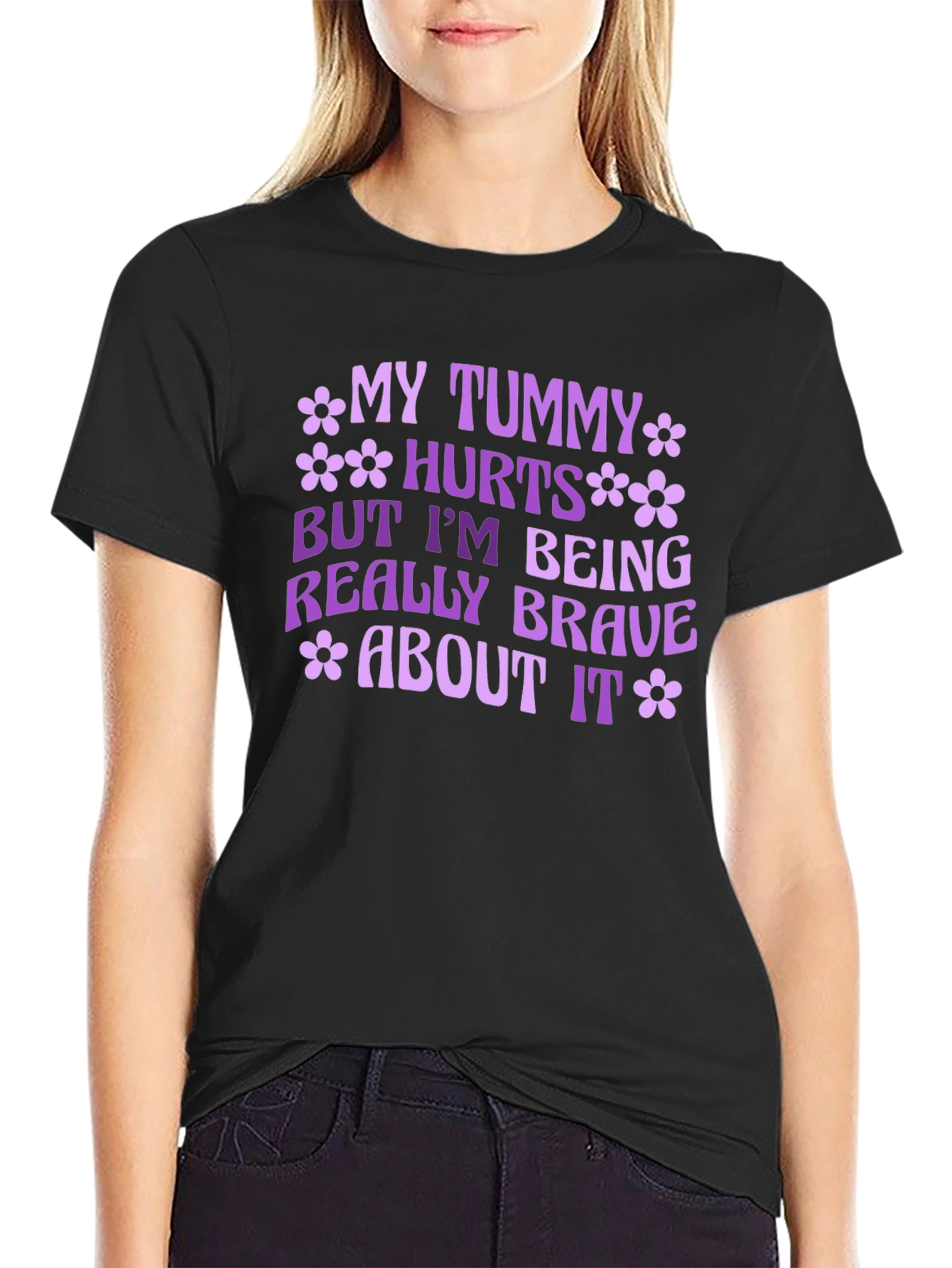 My Tummy Hurts Brave T-Shirt