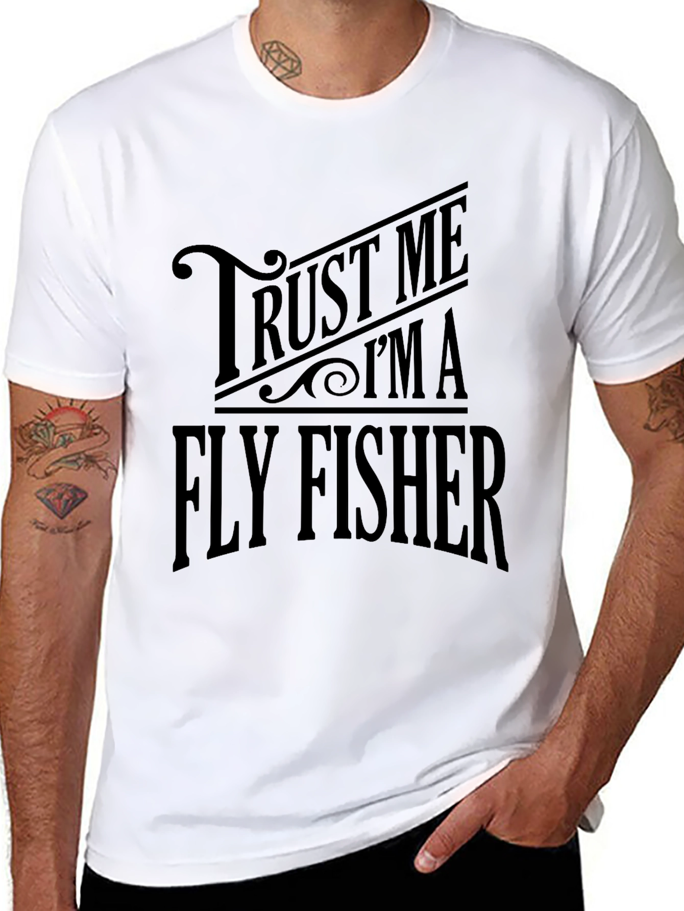 Trust Me Im A Fly Fisher T-Shirt