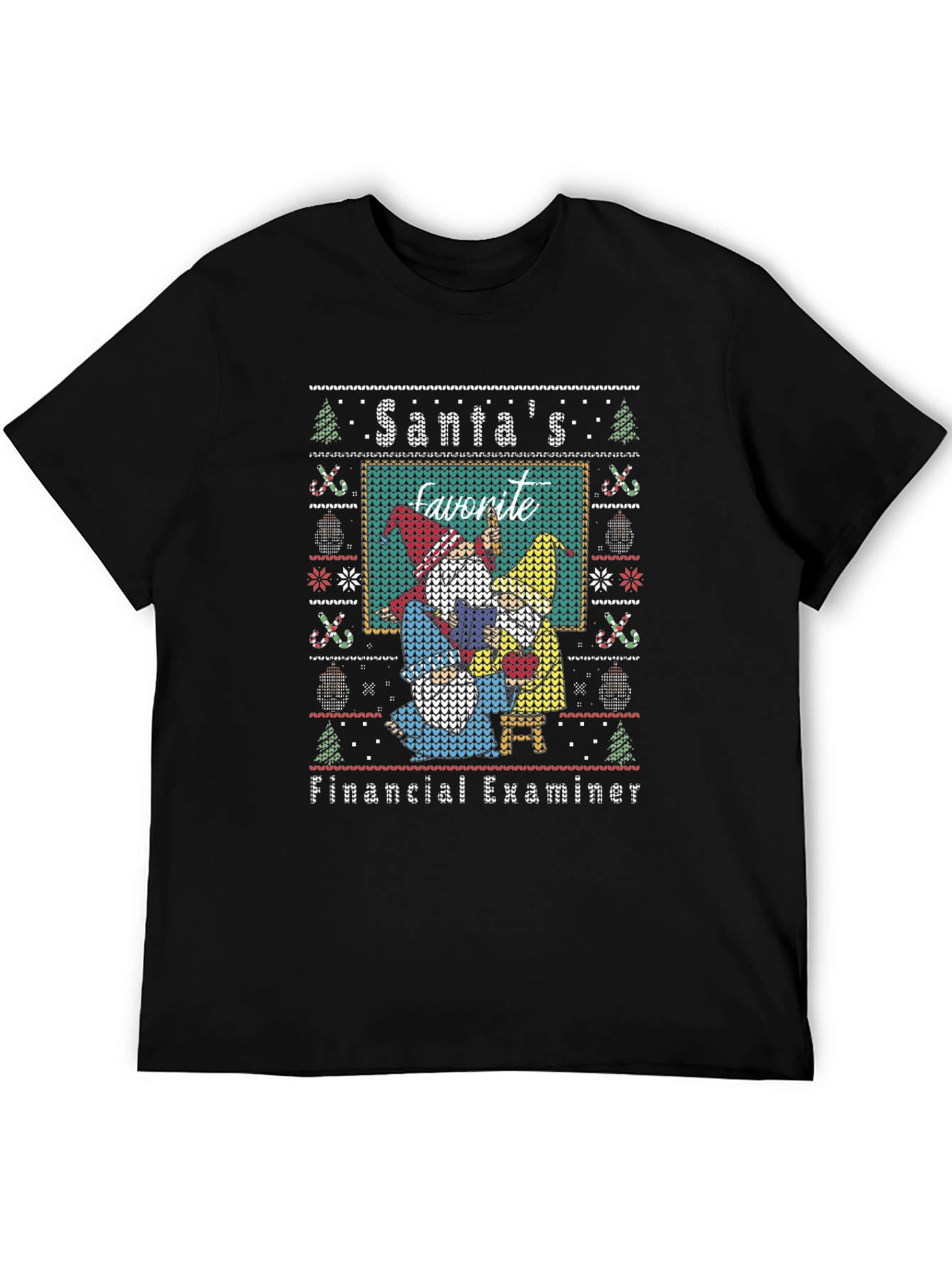 Santas Favorite Financial Examiner Ugly Sweater T-Shirt