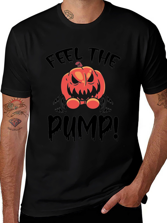Feel The Pump Halloween T-Shirt