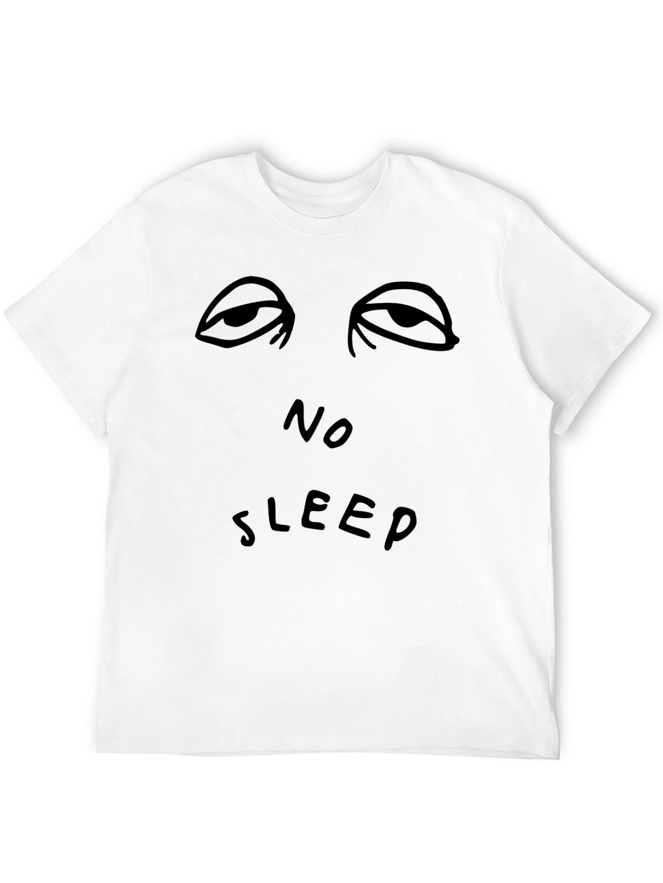 No Sleep T-Shirt - Funny Graphic Tee