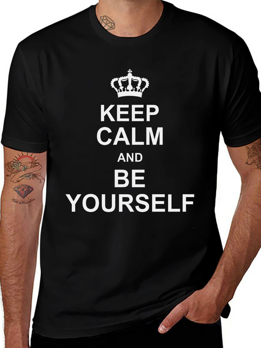Keep Calm & Be Yourself Black T-Shirt
