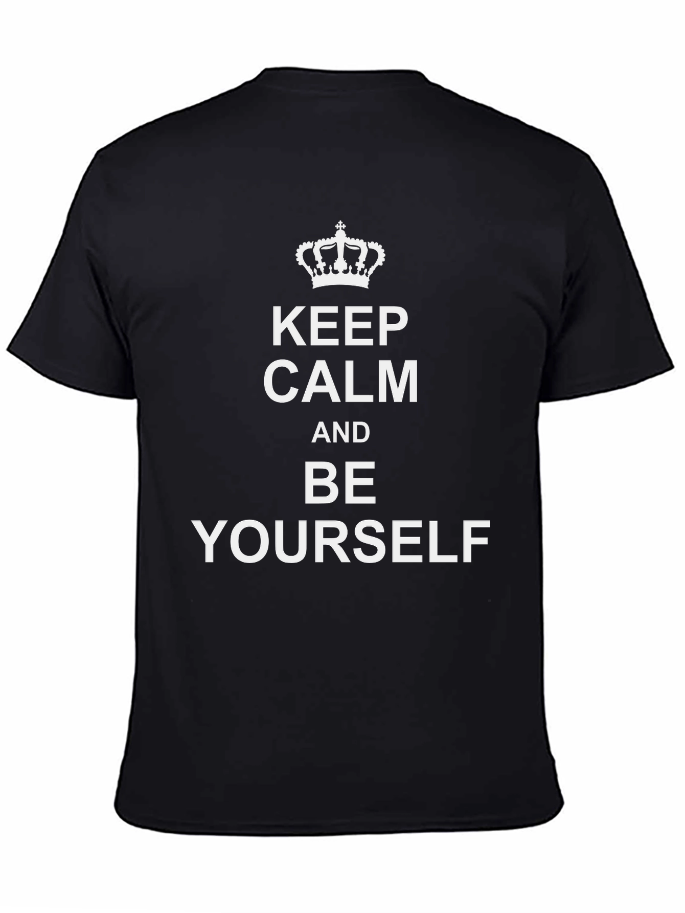 Keep Calm & Be Yourself Black T-Shirt