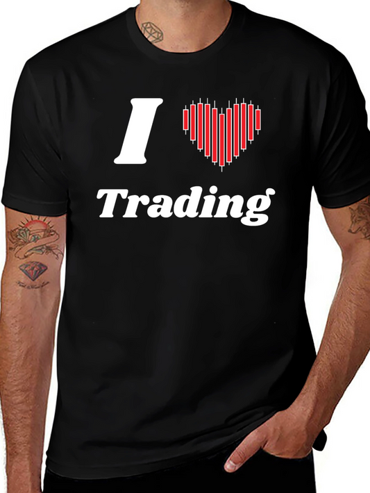 I Love Trading Black T-Shirt