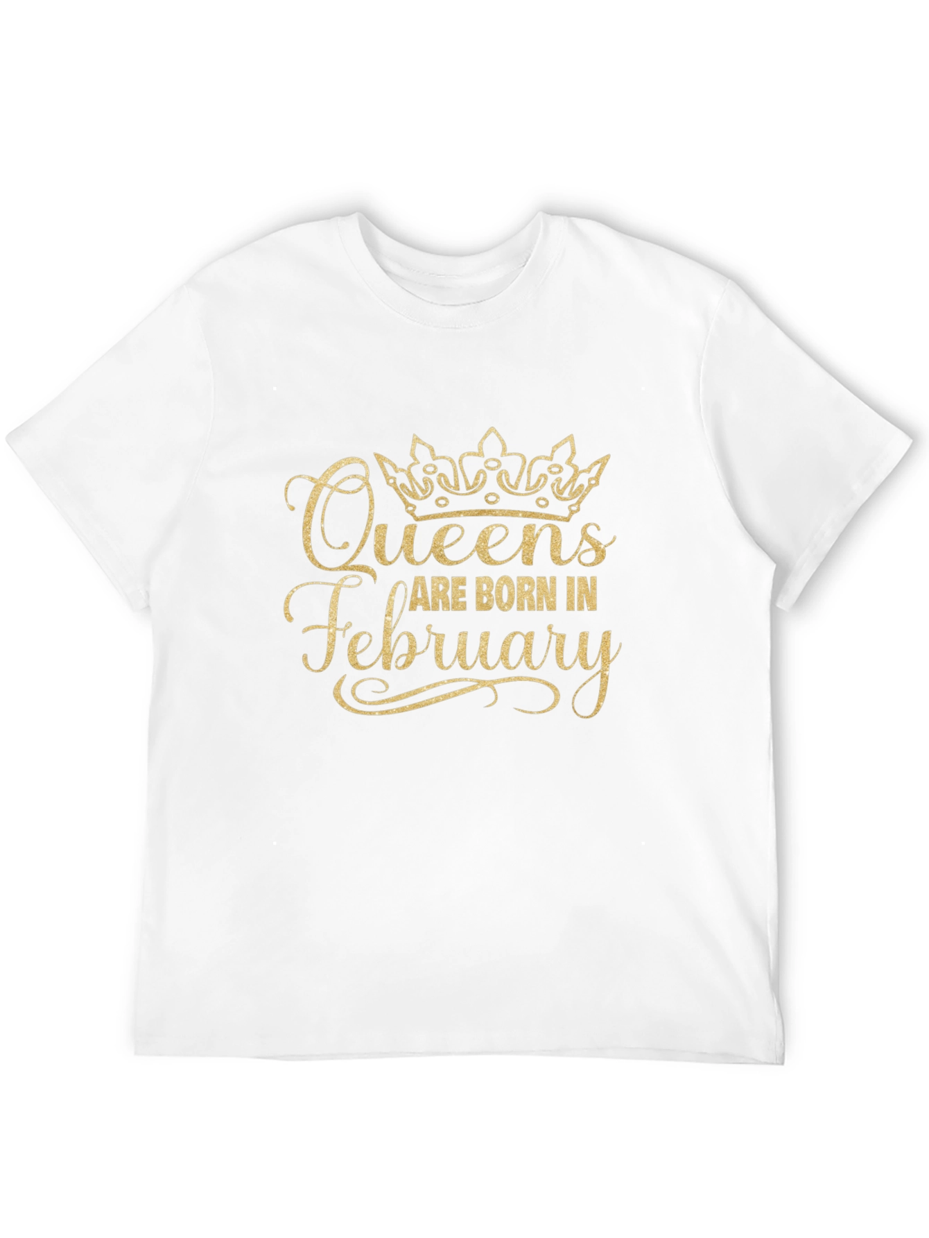 Queens Are Born in February T-Shirt