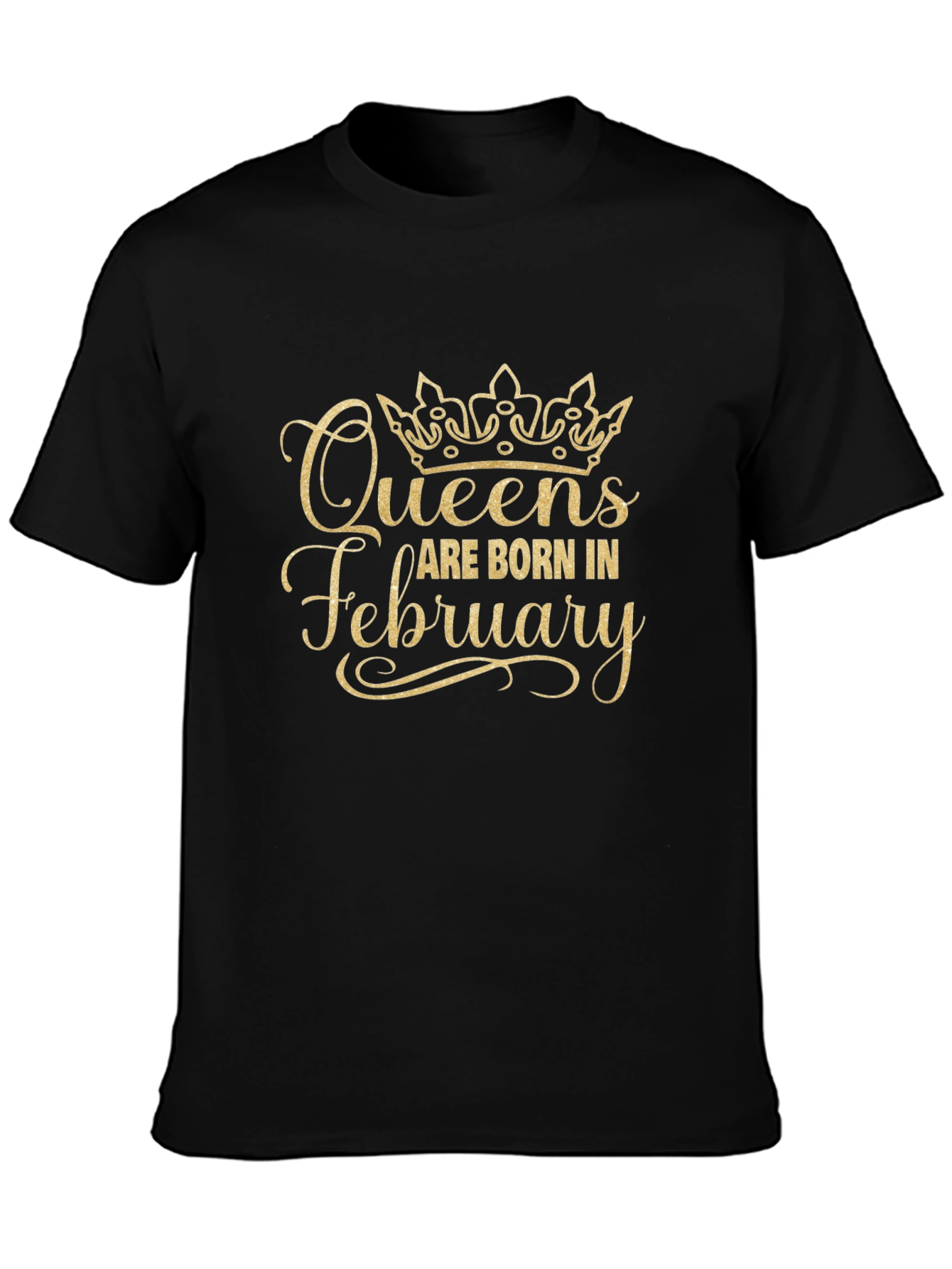 Queens Are Born in February T-Shirt