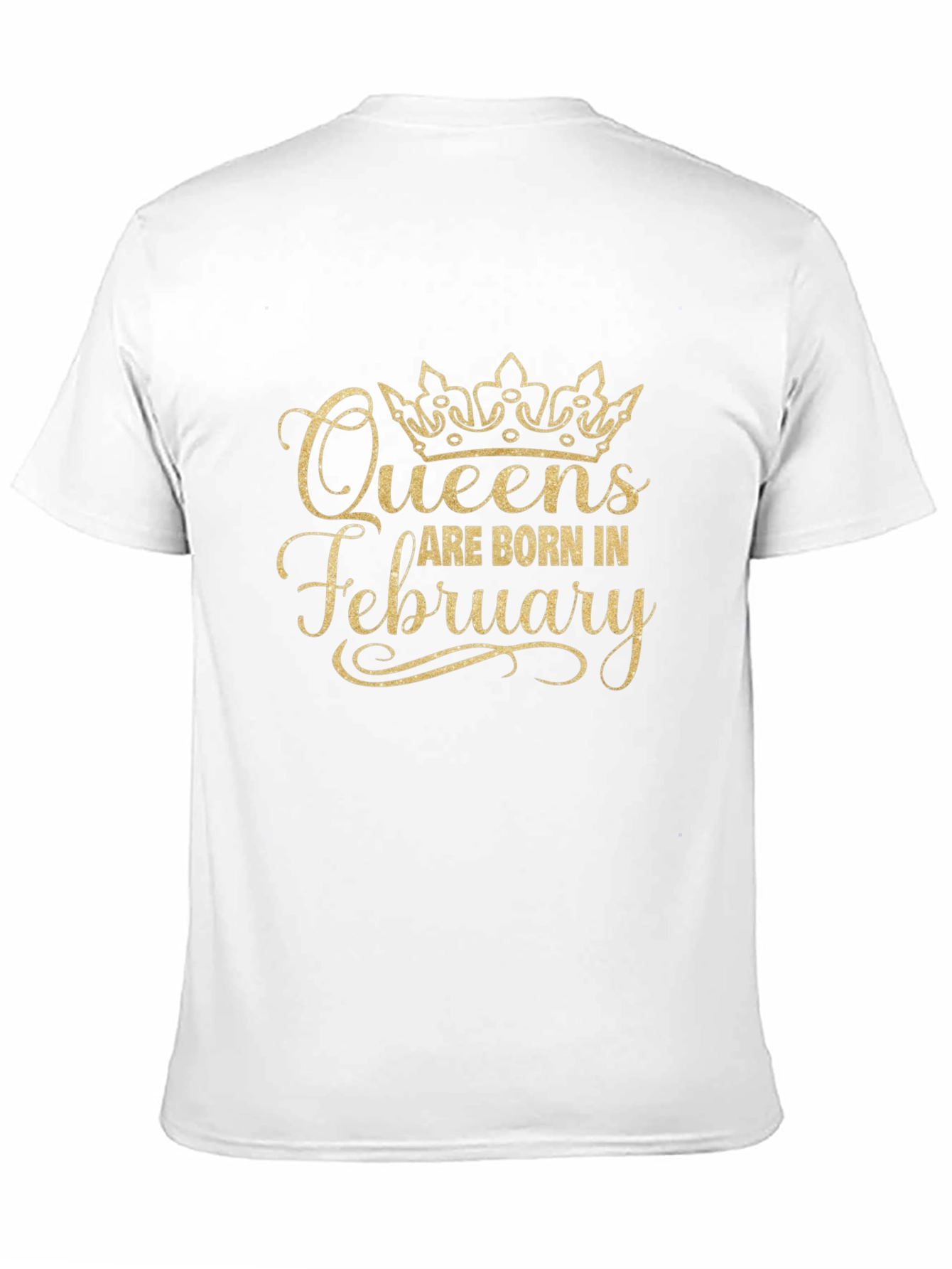 Queens Are Born in February T-Shirt