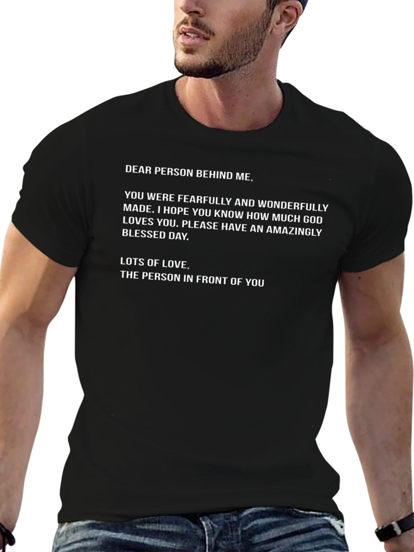 Dear Person Behind Me Graphic T-Shirt
