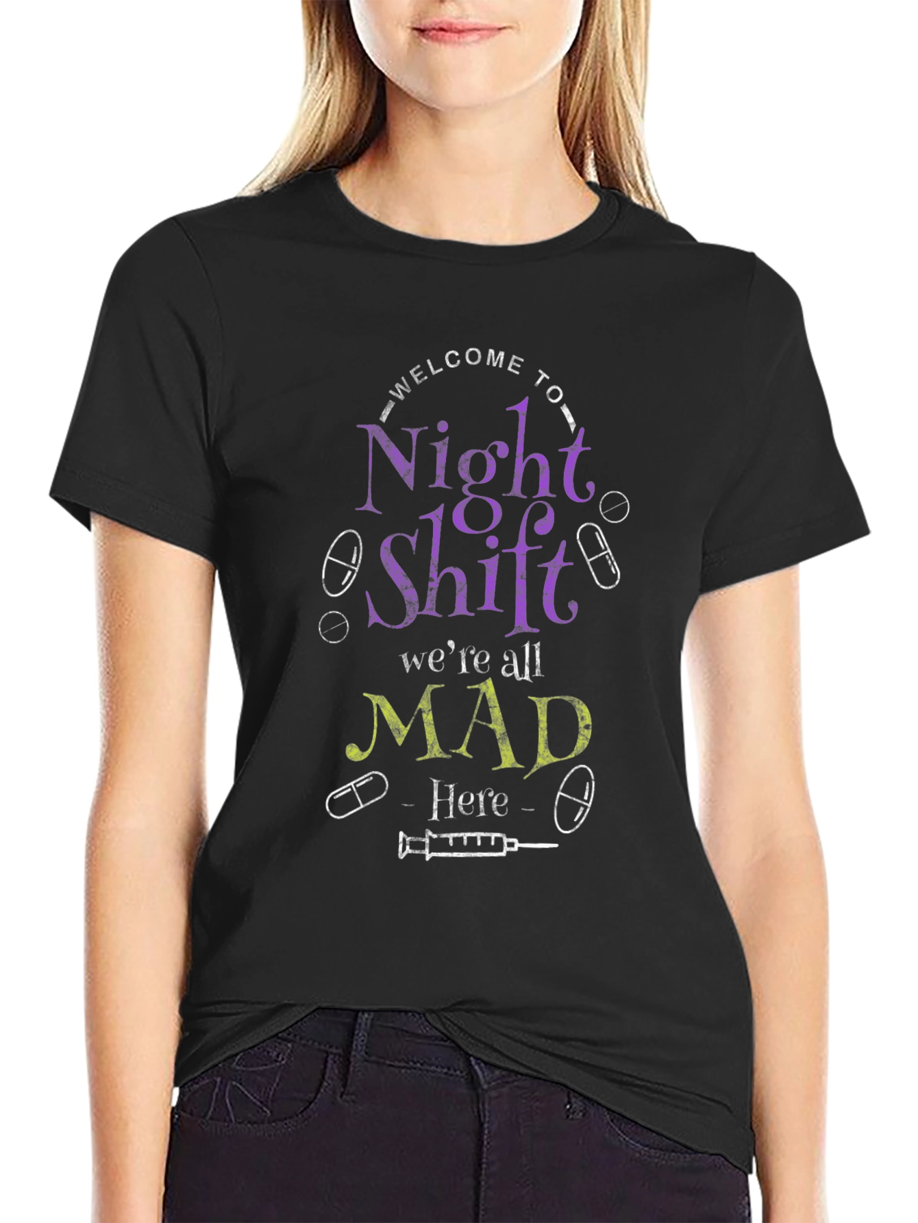 Night Shift Nurse T-Shirt Mad Here Graphic