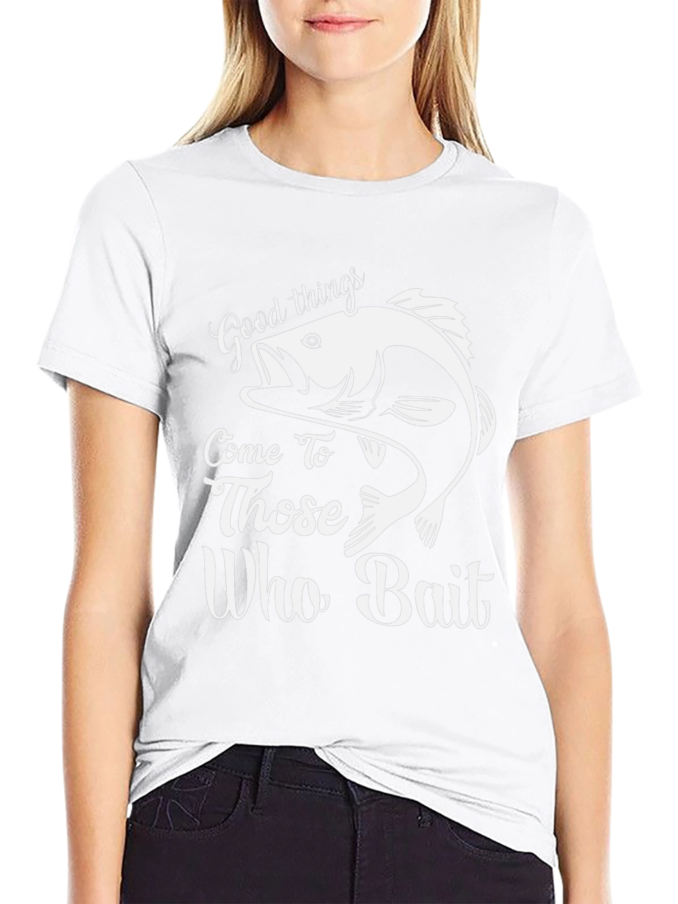 Good Things Come to Those Who Bait Fishing T-Shirt