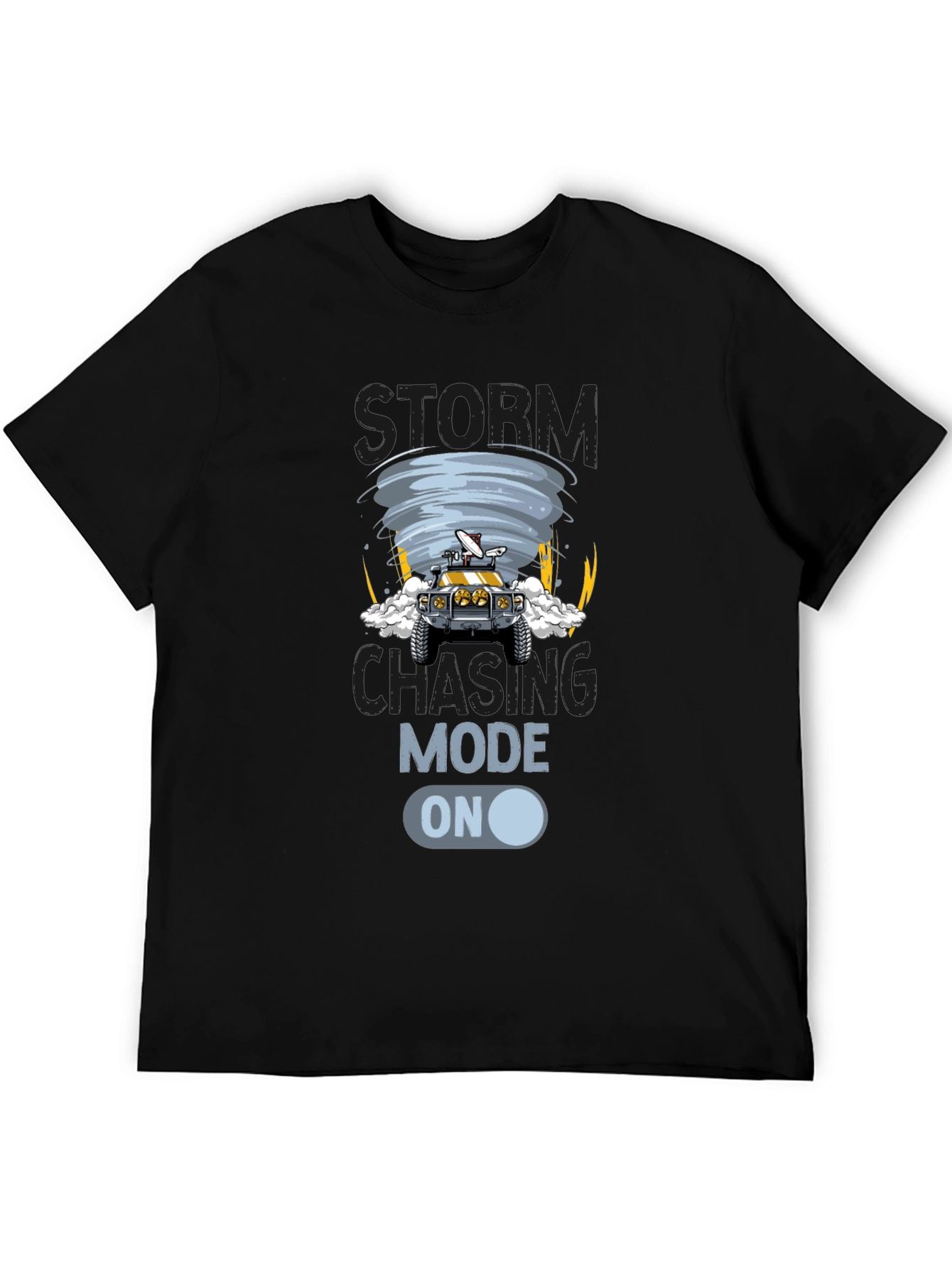 Storm Chaser Mode On - Graphic Tee