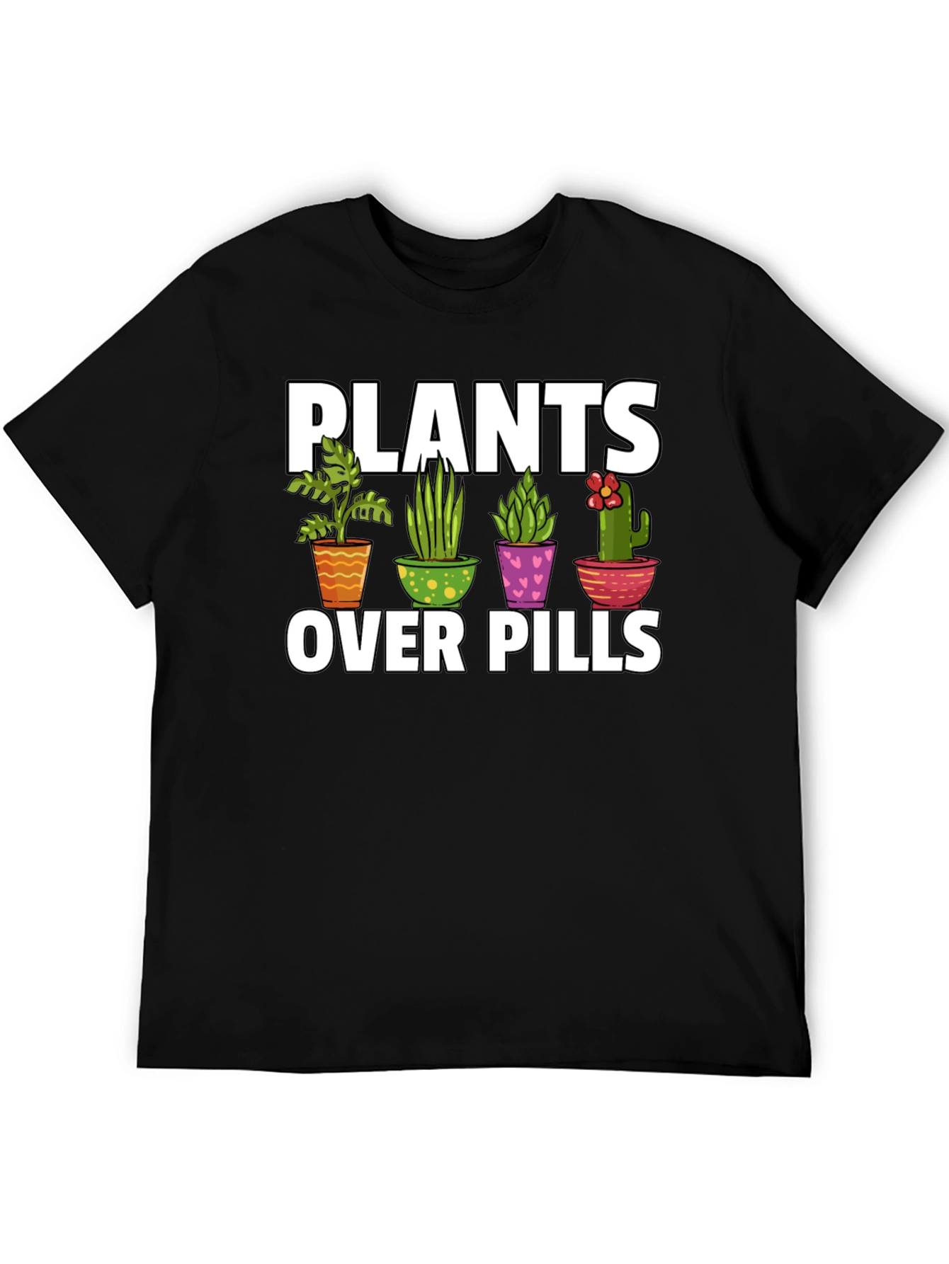 Plants Over Pills Graphic T-Shirt