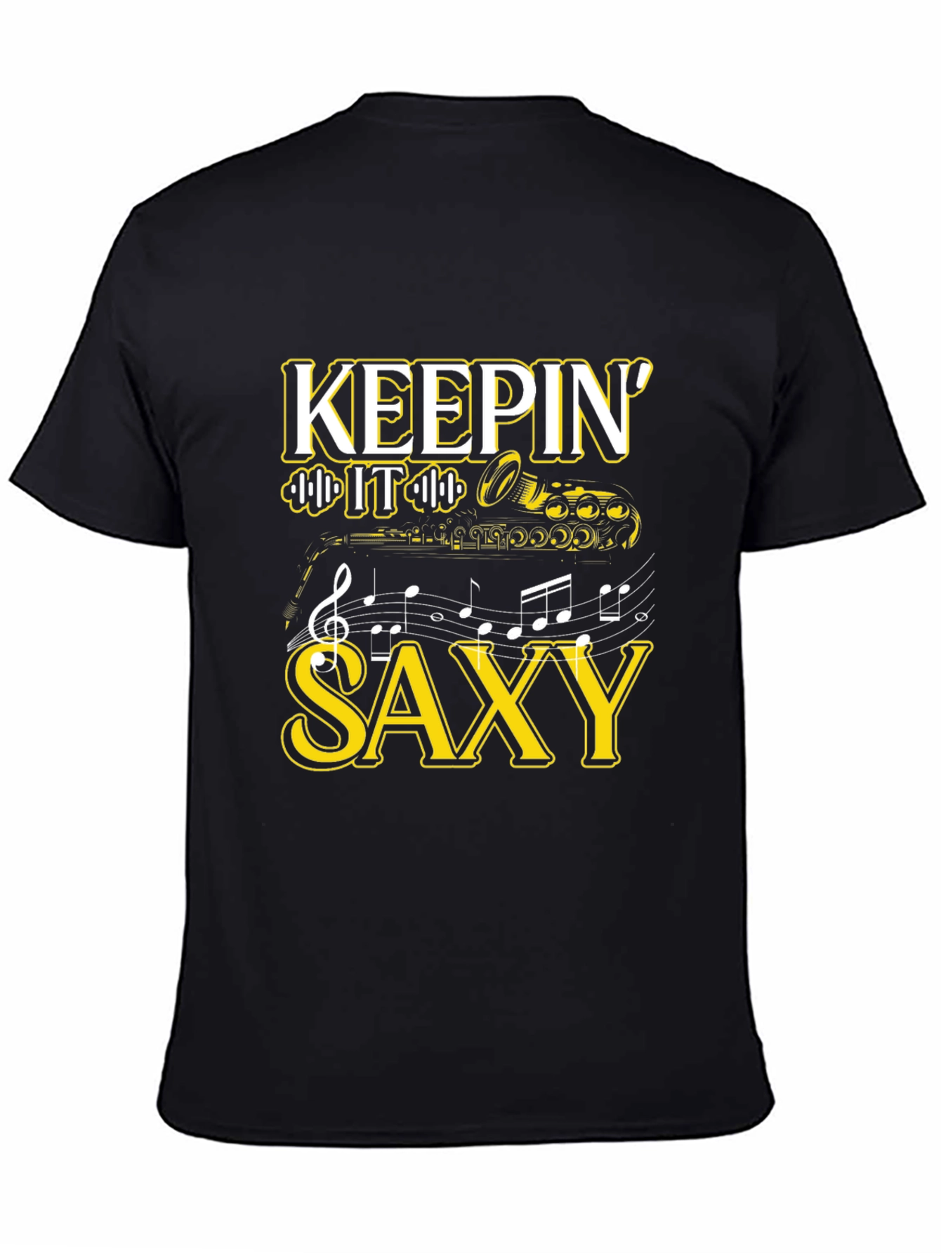Keepin It Saxy T-Shirt - Music Lover Tee