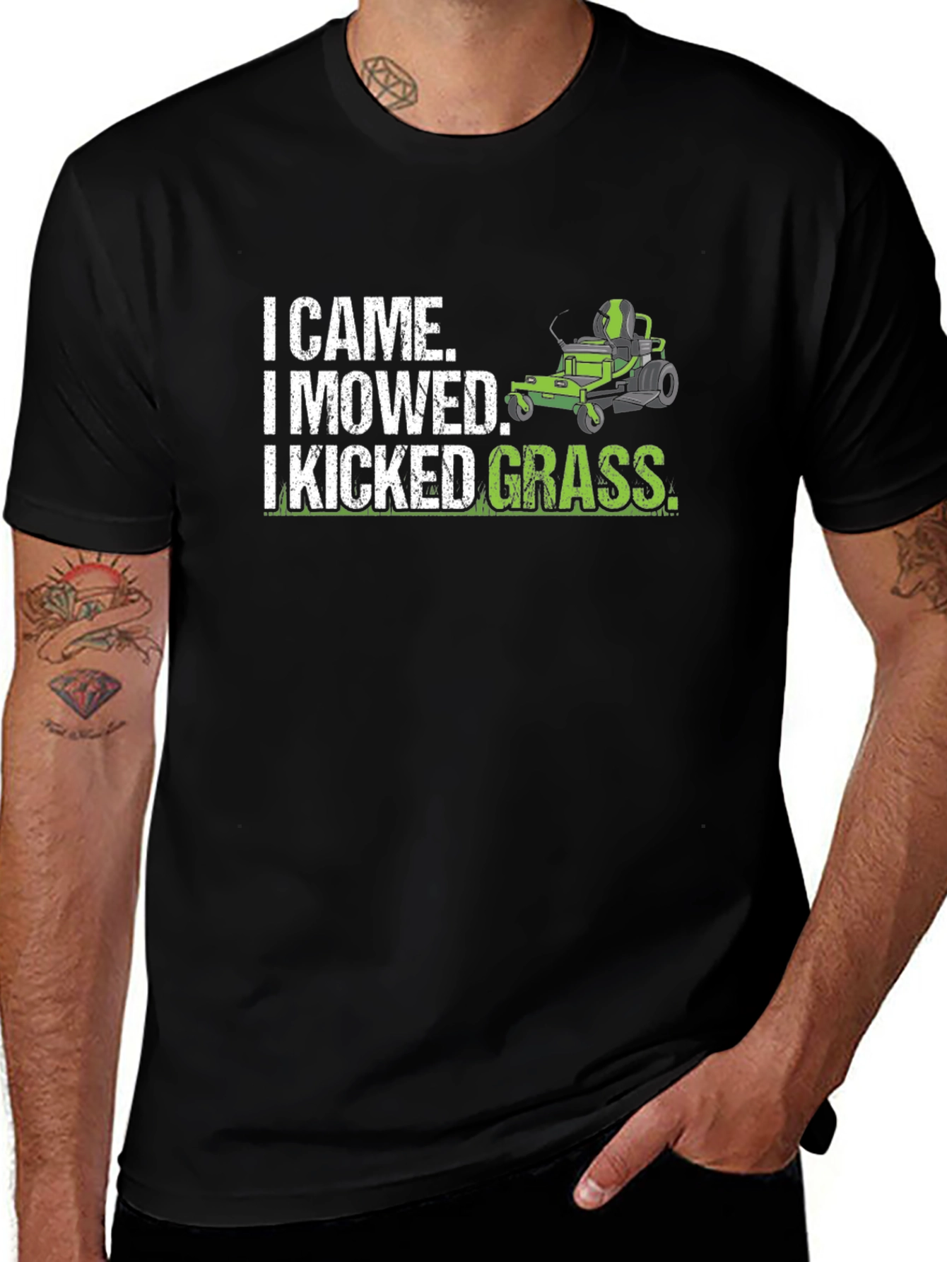 I Came I Mowed I Kicked Grass T-Shirt