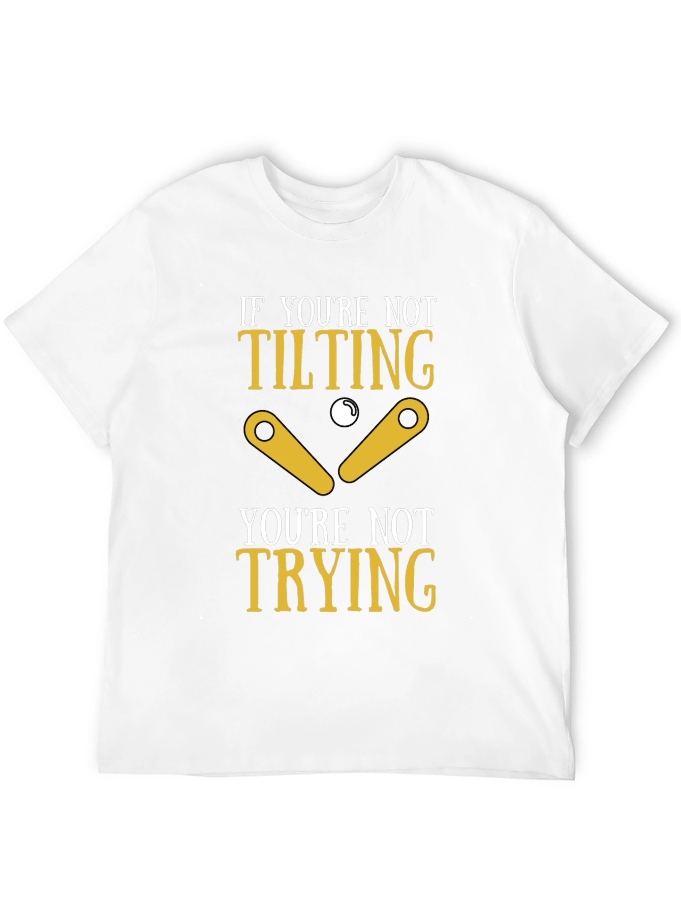 Tilting Pinball Funny T-Shirt