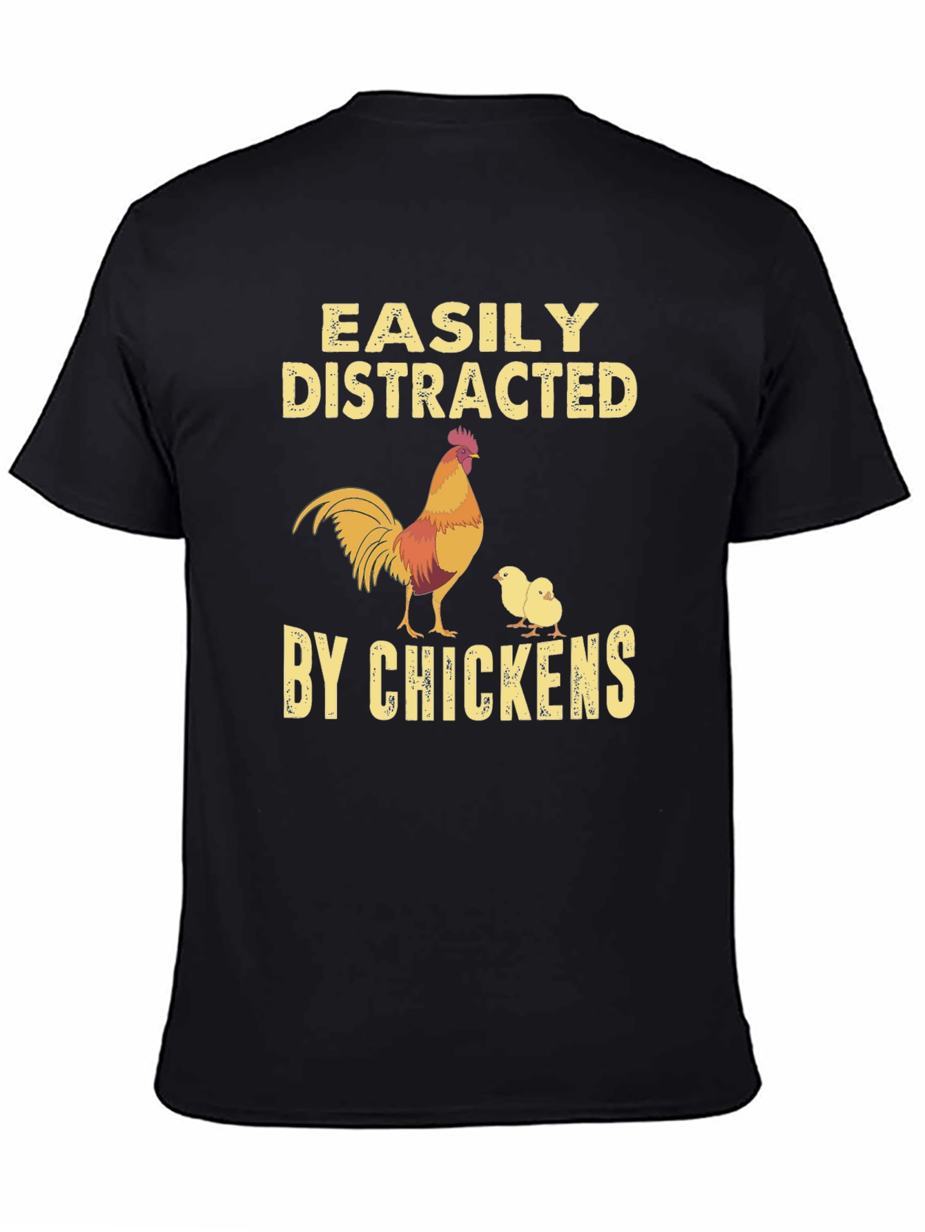 Easily Distracted By Chickens Graphic T-Shirt