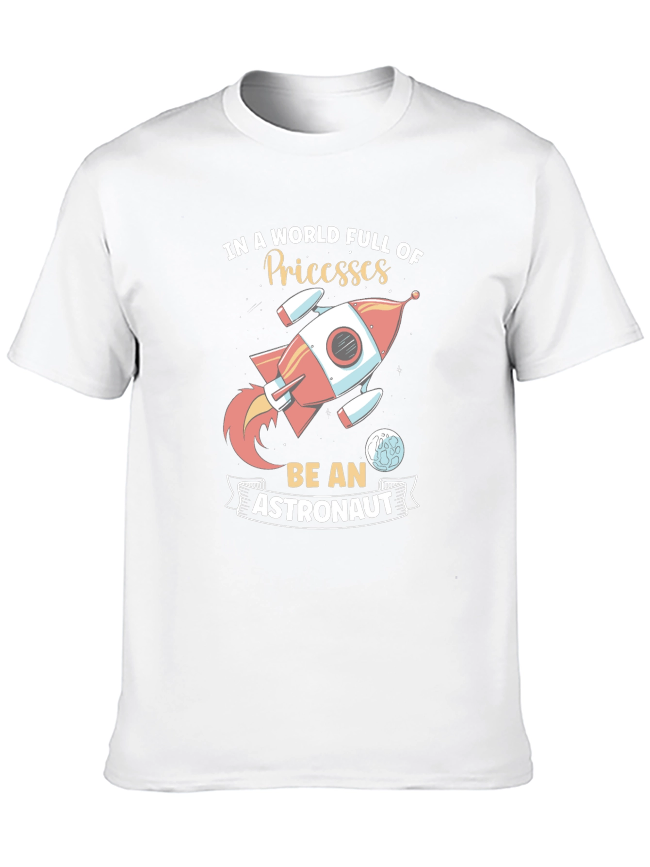 Be An Astronaut Graphic Tee - Space Rocket T-Shirt
