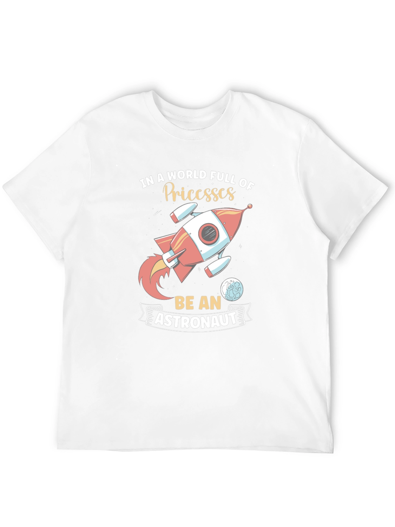 Be An Astronaut Graphic Tee - Space Rocket T-Shirt