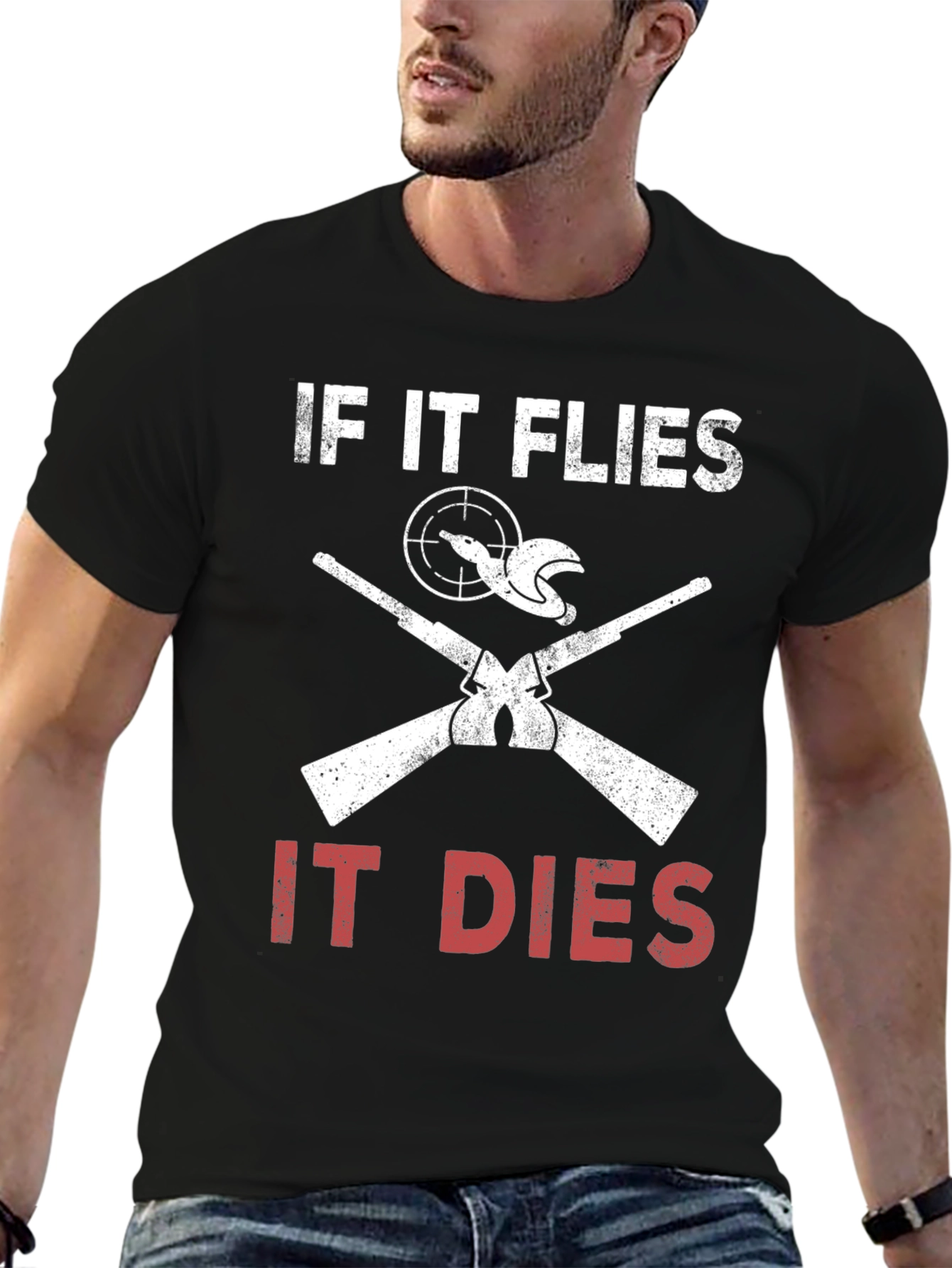 If It Flies It Dies Hunting T-Shirt