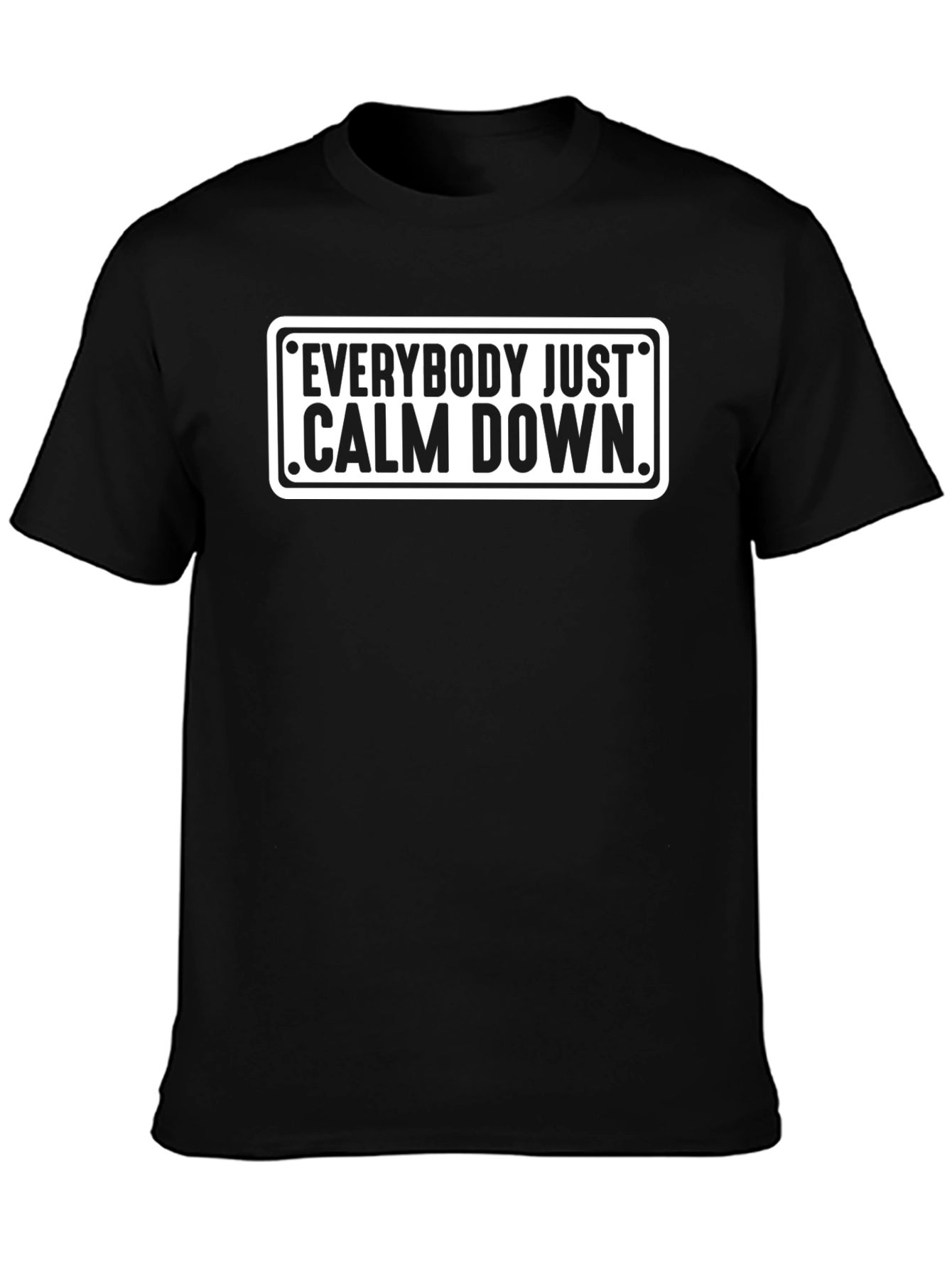 Everybody Just Calm Down Black Graphic Tee