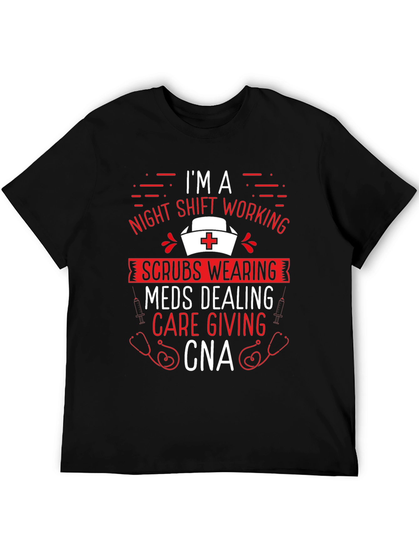 Night Shift CNA Graphic T-Shirt